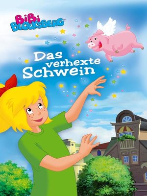 cover image of Bibi Blocksberg--Das verhexte Schwein